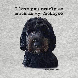 Cockerpoo Love T-Shirt